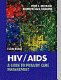 HIV/AIDS : a guide to primary care management /