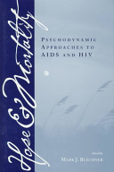 Hope and mortality : psychodynamic approaches to AIDS and HIV /