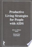 Productive living strategies for people with AIDS /