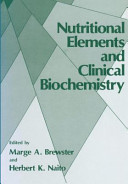 Nutritional elements and clinical biochemistry /