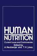 Human nutrition : current issues and controversies /