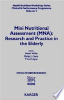 Mini nutritional assessment (MNA) : research and practice in the elderly /