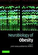 Neurobiology of obesity /