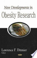 New developments in obesity research /