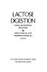 Lactose digestion : clinical and nutritional implications /