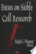 Focus on sickle cell research /