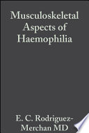 Musculoskeletal aspects of haemophilia /