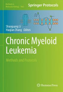 Chronic Myeloid Leukemia : Methods and Protocols /