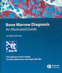 Bone marrow diagnosis : an illustrated guide /