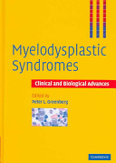 Myelodysplastic syndromes : clinical and biological advances /