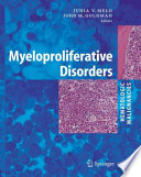 Hematologic malignancies : myeloproliferative disorders /
