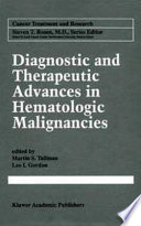 Diagnostic and therapeutic advances in hematologic malignancies /