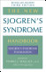 The new Sjogren's syndrome handbook /