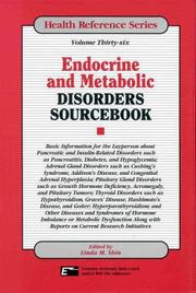 Endocrine and metabolic disorders sourcebook : basic information for the layperson about pancreatic and insulin-related disorders such as pancreatis, diabetes, and hypoglycemia ... /