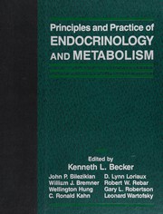 Principles and practice of endocrinology and metabolism /