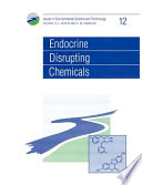 Endocrine disrupting chemicals /