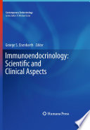Immunoendocrinology : scientific and clinical aspects /