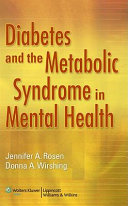 Diabetes and the metabolic syndrome in mental health /