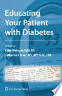 Educating your patient with diabetes /