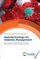 Nanotechnology for diabetes management /