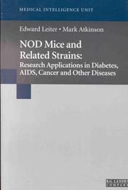 NOD mice and related strains : research applications in diabetes, AIDS, cancer and other diseases /
