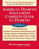 American Diabetes Association complete guide to diabetes : the ultimate home reference from the diabetes experts.