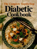 The complete step-by-step diabetic cookbook /