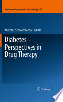 Diabetes : perspectives in drug therapy /