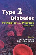 Type 2 diabetes : principles and practice /