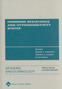 Hormone resistance and hypersensitivity states /