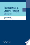 New frontiers in lifestyle-related diseases /