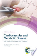 Cardiovascular and metabolic disease : scientific discoveries and new therapies /
