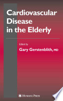 Cardiovascular disease in the elderly /