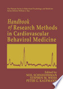 Handbook of research methods in cardiovascular behavioral medicine /