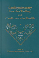 Cardiopulmonary exercise testing and cardiovascular health /
