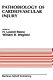 Pathobiology of cardiovascular injury : from the proceedings of the Meeting of the American Section of the International Society for Heart Research (ISHR), Oklahoma City, Oklahoma, September 13-15, 1984 /