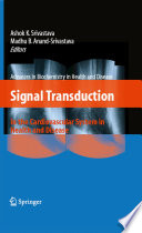 Signal transduction in the cardiovascular system in health and disease /