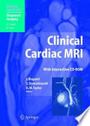 Clinical cardiac MRI : with interactive CD-ROM /