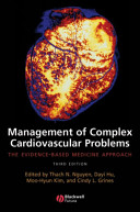 Management of complex cardiovascular problems : the evidence-based medicine approach /