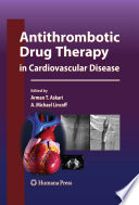 Antithrombotic drug therapy in cardiovascular disease /