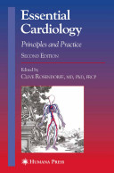 Essential cardiology : principles and practice /