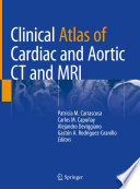 Clinical Atlas of Cardiac and Aortic CT and MRI /