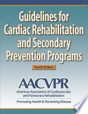 Guidelines for cardiac rehabilitation and secondary prevention programs /