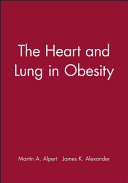 The heart and lung in obesity /