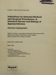 Indications for selected medical and surgical procedures : a literature review and ratings of appropriateness : coronary angiography /