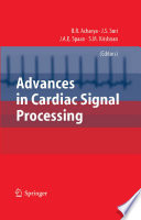 Advances in cardiac signal processing /