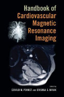 Handbook of cardiovascular magnetic resonance imaging /