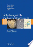 Arrhythmogenic RV cardiomyopathy/dysplasia : recent advances /