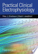 Practical clinical electrophysiology /