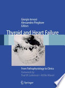 Thyroid and heart failure : from pathophysiology to clinics /